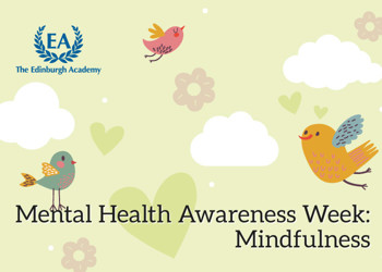Mental Health Awareness Week – Mindfulness