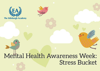 Mental Health Awareness Week – Stress Bucket